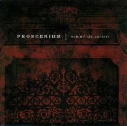 Proscenium : Behind the Curtain